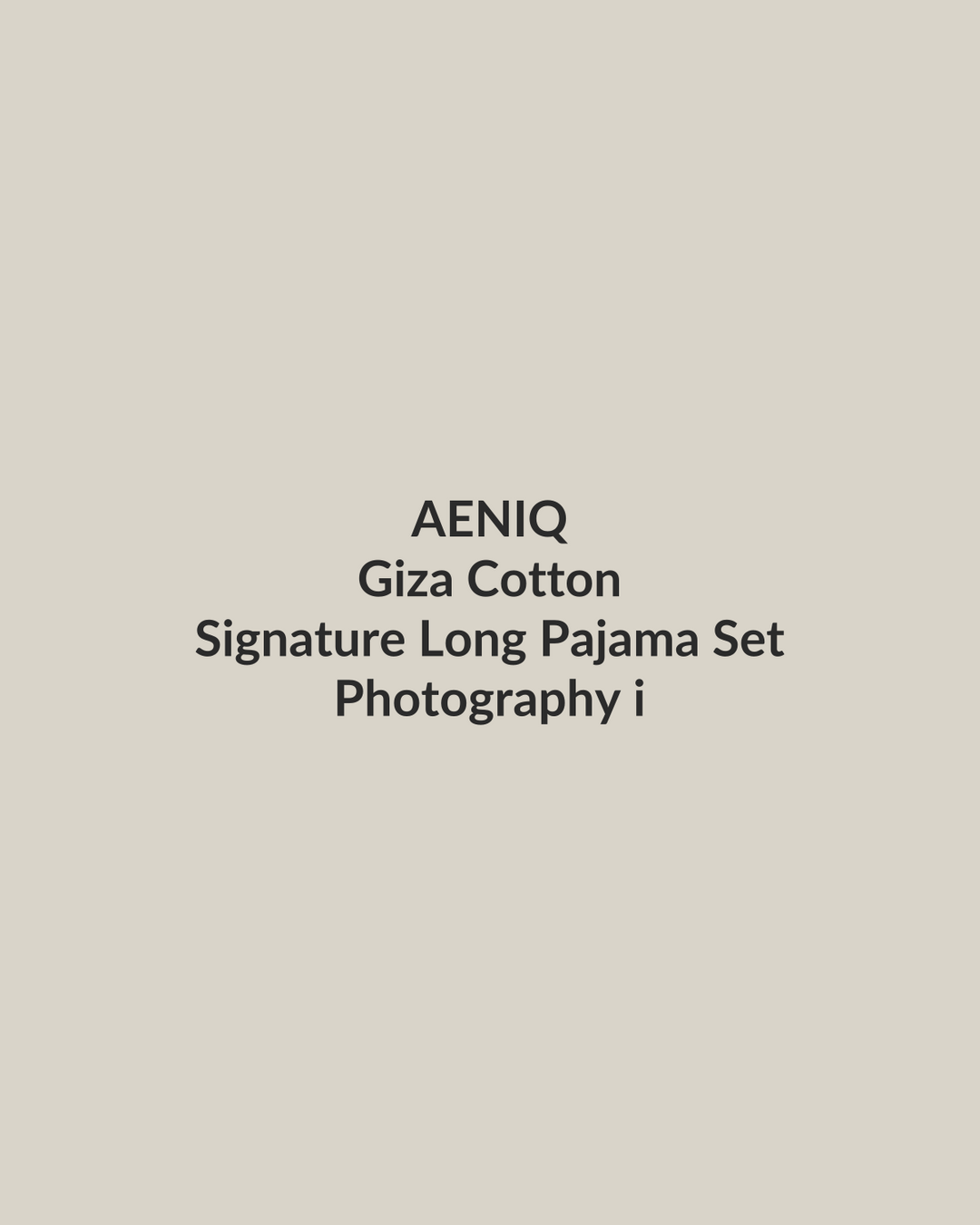 Aeniq — Signature Long Pajama Set in Giza Cotton (photography in production)