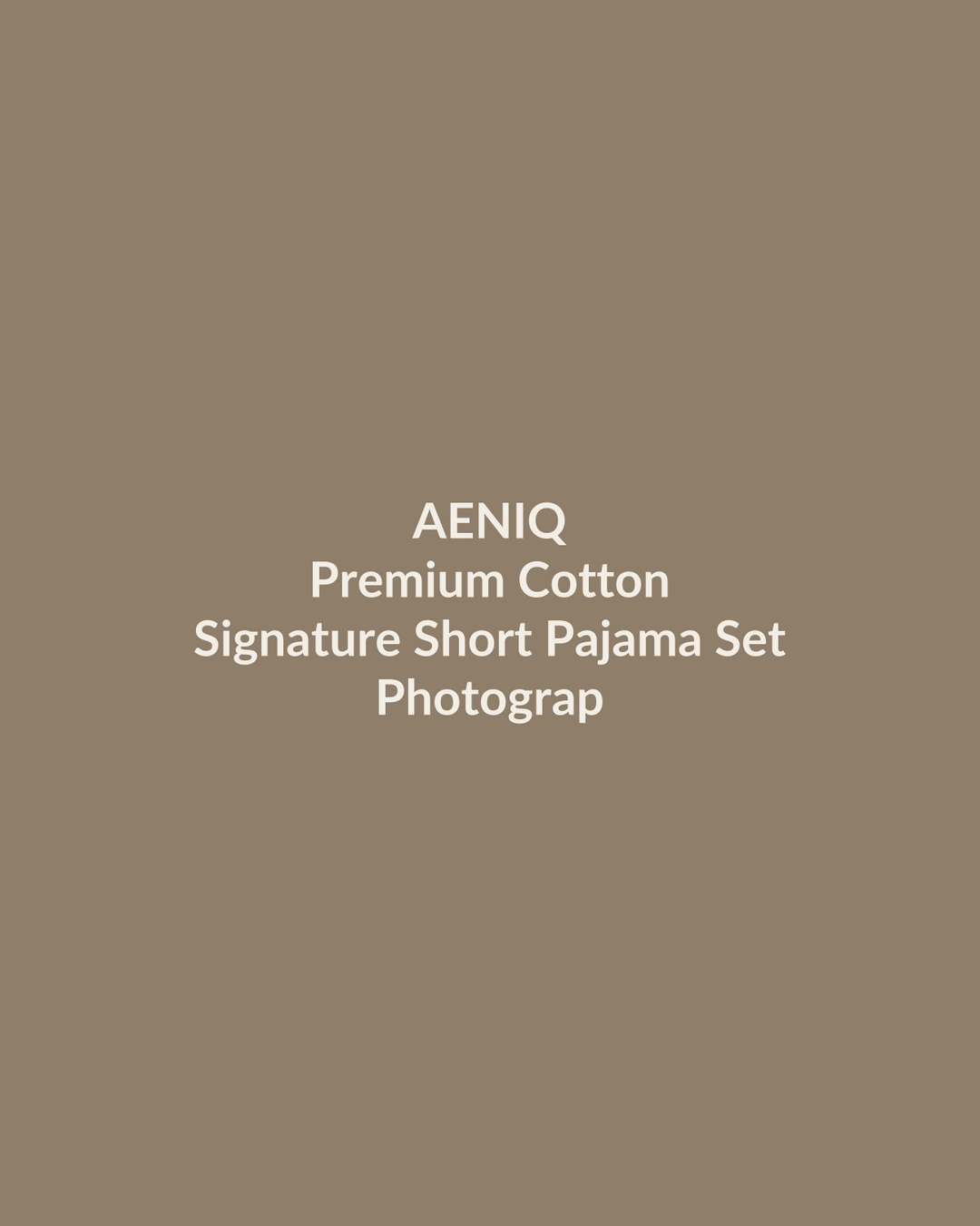 Aeniq — Signature Short Pajama Set in Premium Cotton (photography in production)